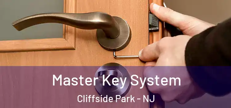 Master Key System Cliffside Park - NJ